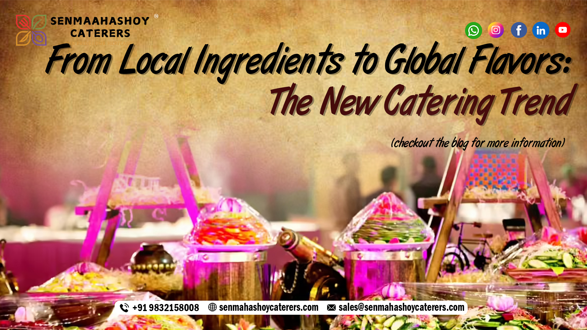 Local to Global Catering Trend Kolkata